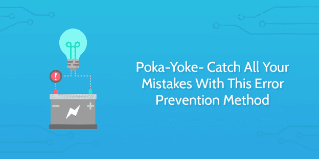 What is Poka Yoke?