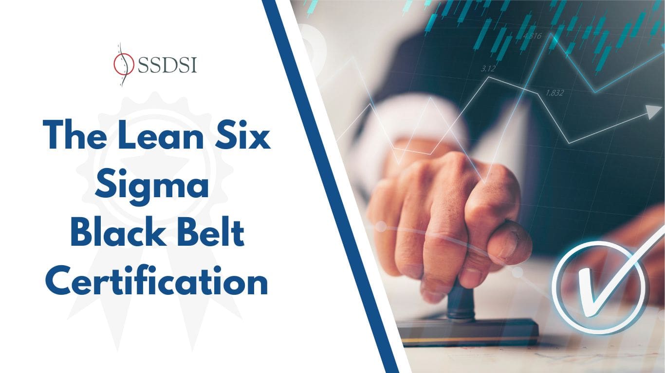The Lean Six Sigma Black Belt Certification
