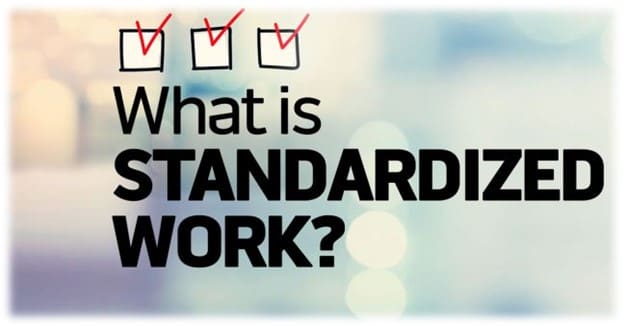 What is Standard Work?