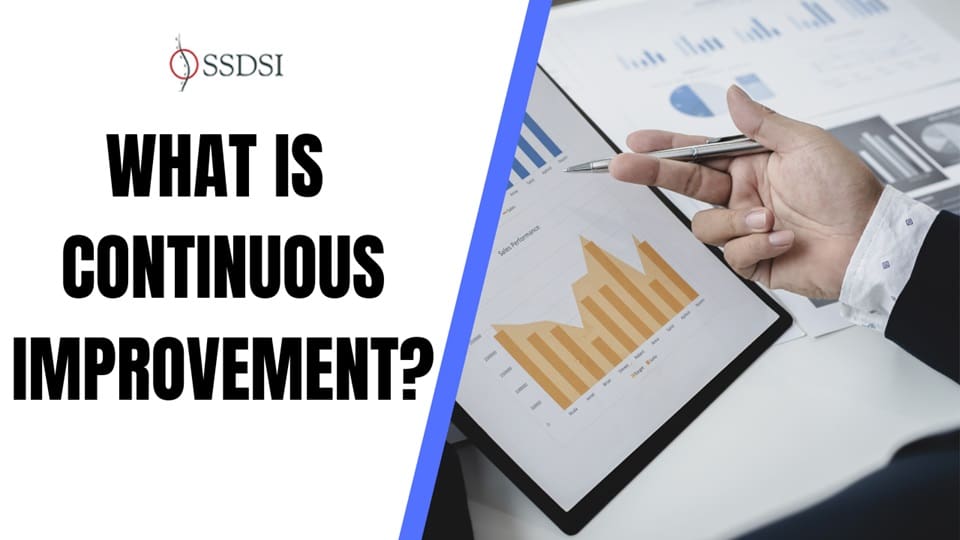 What is Continuous Improvement?