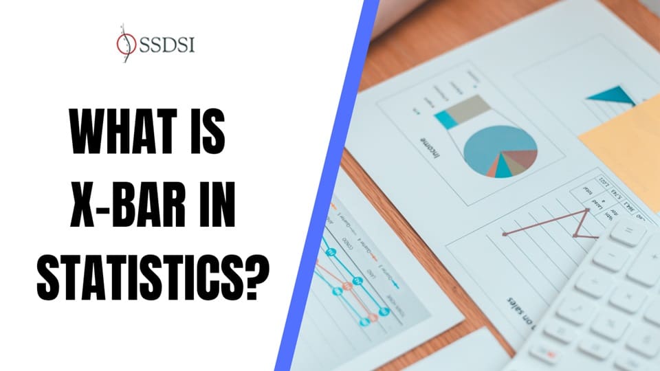 What is X-Bar in Statistics?