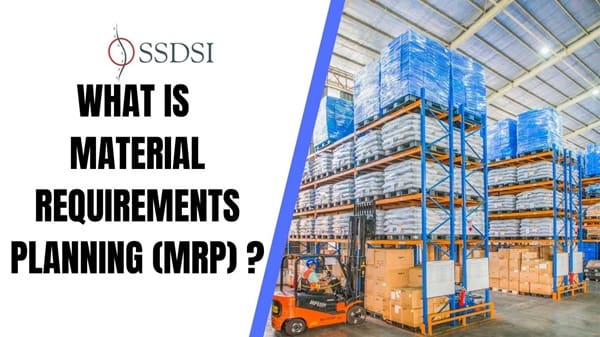What is Material Requirements Planning (MRP)?
