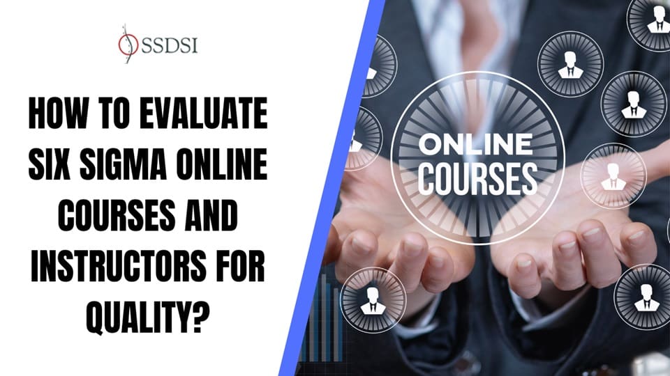 How to Evaluate Six Sigma Online Courses & Instructors Thumbnail