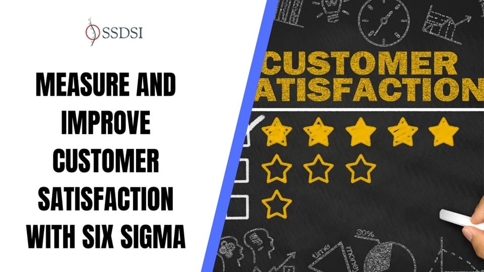 measure-and-improve-customer-satisfaction-with-six-sigma-thumbnail