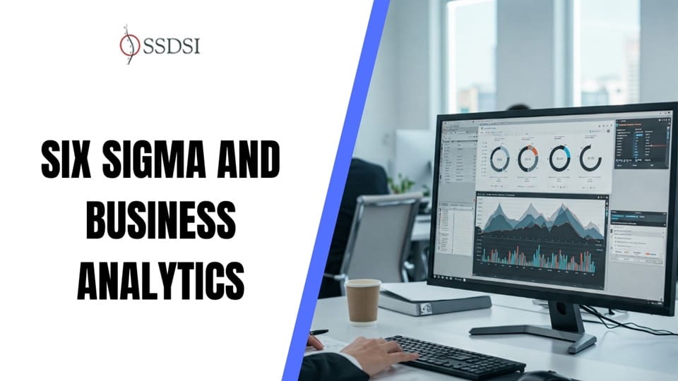 Six Sigma and Business Analytics